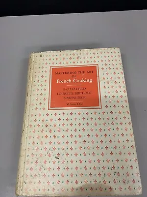 Mastering The Art Of French Cooking By Julia Child 1973 24th Printing Vol One • $27.99