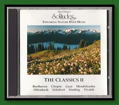 Dan Gibson: Solitudes - Exploring Nature With Music - The Classics 2 CD (1992) • £5.95