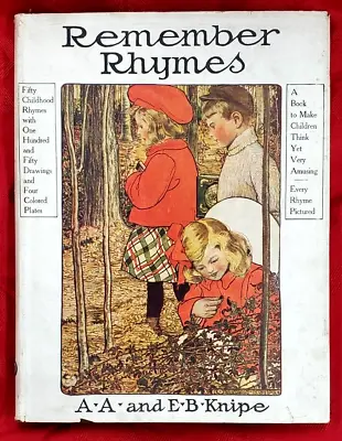 1914 Knipe REMEMBER RHYMES Beautiful Dust Jacket & Art Antique Children's Book • $249.99