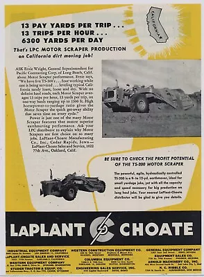 1951 LaPlant Choate Ad: LPC Motor Scraper For Pacific Contracting - Long Beach • $17.76