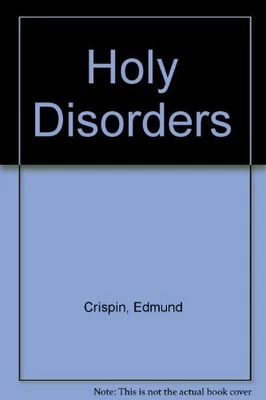 £4.99 • Buy Holy Disorders, Crispin, Edmund