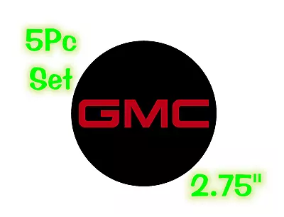 GMC SOLID Logo Wheel Center Cap 2.75  Overlay Decals Choose UR Colors 5 In A SET • $12.02