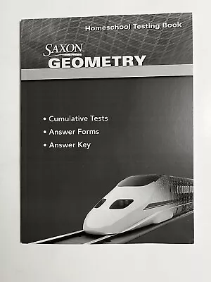 Saxon Geometry (1st Ed) Homeschool TEST Book • $30