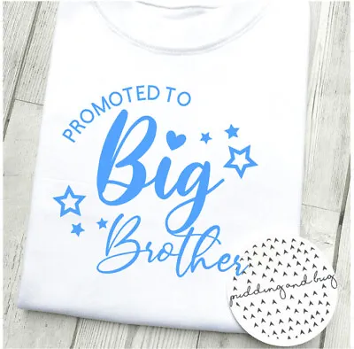 £8.50 • Buy I'm Being Promoted To Big Brother Tshirt Pregnancy Announcement Sibling Top