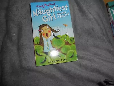 Enid Blytons   The Naughtiest Girl Keeps A Secret  By Anne Digby   P/b CB. • £0.35