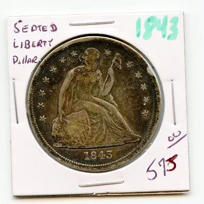 1843 $1 Seated Liberty Dollar • $575
