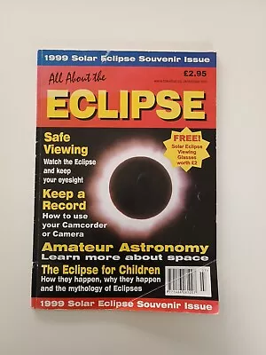 All About The Eclipse 1999 Solar Souvenir Issue Magazine Ian Bruce Take That Ltd • £24.99