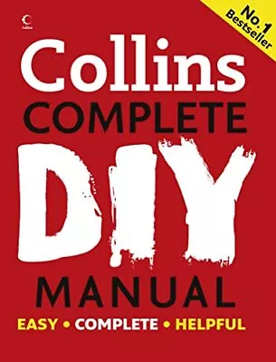 Collins Complete DIY Manual By Day David Hardback Book The Cheap Fast Free Post • £9.99