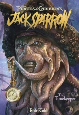 $3.85 • Buy The Timekeeper [Pirates Of The Caribbean: Jack Sparrow #8] - Kidd, Rob - Good