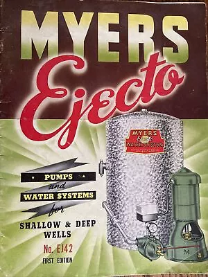1942 1st Edition  Myers Ejecto Pumps And Water Systems  Catalog EJ42  • $9.99