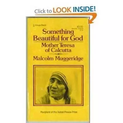 Something Beautiful For God: Mother Teresa Of Calcutta - Paperback - GOOD • $4.49