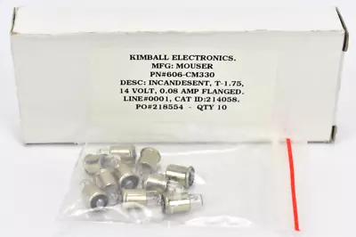 NEW Kimball Electronics MOUSER 606-CM330 QTY 10 Incandescent T-1.75 Light Bulbs • $6.49