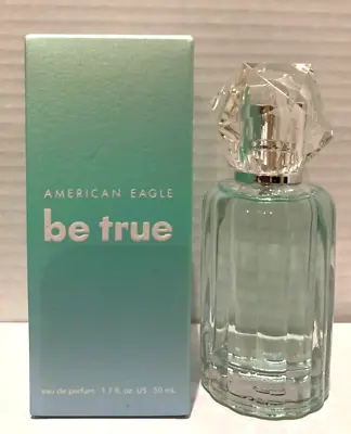 AEO American Eagle BE TRUE  Women Eau De  Perfume Spray 1.7 Oz • $34.99