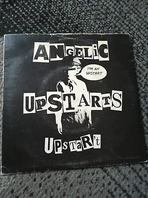 £9.45 • Buy Angelic Upstarts .... I'm An Upstart 7”