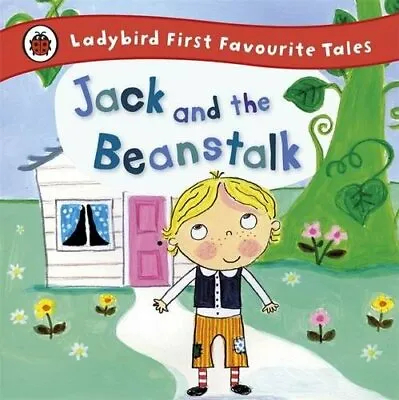 Jack And The Beanstalk: Ladybird First Favourite Tales By Iona Treahy • £2.74