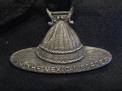 U.S. Army 1916 MEXICAN BORDER SERVICE Hat-Shaped Medallion • $29.95