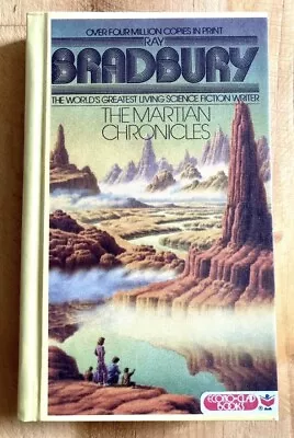 THE MARTIAN CHRONICLES By RAY BRADBURY 1988 RARE HARDCOVER BANTAM SCI-FI CLASSIC • $16.99