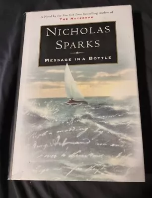 Message In A Bottle By Nicholas Sparks Hard Back • $7