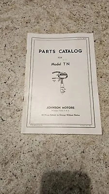 Vintage Johnson Outboard Boat Motor  Parts Catalog 1950-53 TN Model Series 5HP • $20