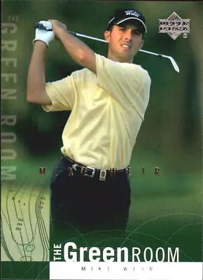 2002 Upper Deck Green Room #GR7 Mike Weir - NM-MT • $0.99