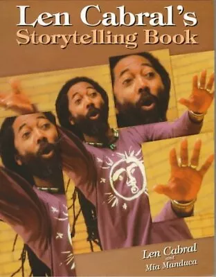 LEN CABRAL'S STORYTELLING BOOK By Mia Manduca *Excellent Condition* • $18.49