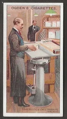 Ogdens-royal Mail 1909-#39- Cancelling & Date Marking Machine  • £4.99