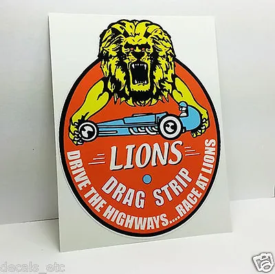 Lions Drag Strip Vintage Style DECAL Vinyl STICKER Racing Hot Rod Rat Rod • $4.69