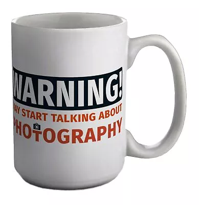 Warning Photography Mug Photo Camera Len Model Fashion Video 15oz Large Cup Gift • £9.99