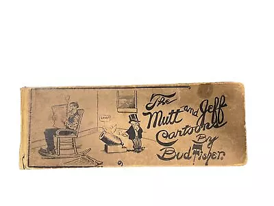 Rare The Mutt And Jeff Cartoons By Bud Fisher Comic Strip Hardcover Book 1910 • $45