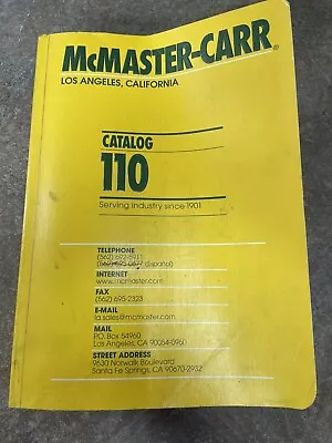 MCMASTER-CARR CATALOG #110 Los Angeles California Pipe Tubing Hose Fittings • $18