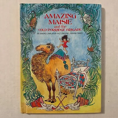 Amazing Maisie And The Cold Porridge Brigade Andro Linklater First Edition 1978 • $24.29