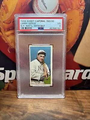 1910 T206 Larry Doyle Sweet Caporal 350/30 PSA 3 Lol Nice 3 • $200