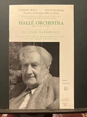 October 1953 Halle Orchestra Sir John Barbirolli Nottingham Programme • £7.50