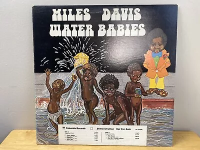 Miles Davis Water Babies Vinyl LP PROMO VG+/VG++ Columbia Records • $10.50