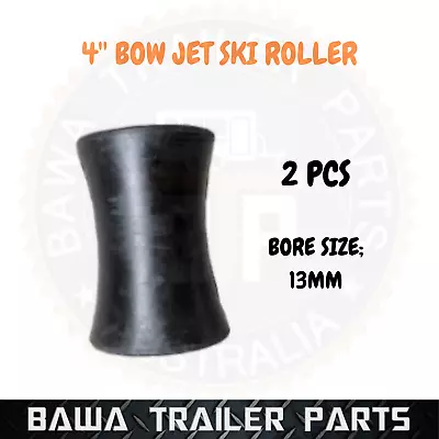 2 X 4’’ Bow Jet Ski Roller Black Color 13mm Bore ! Boat Rollers! Trailer Parts ! • $35