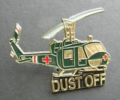 Dust Off Helicopter Lapel Hat Pin 2.1 Inches Bell Iroquois Huey Medivac • $6.54
