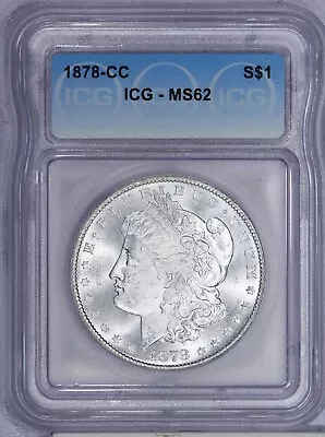 1878-CC Morgan Silver Dollar $1 ICG MS62 • $450