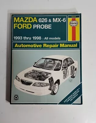 Haynes 61042 Mazda 626 & MX-6 Ford Probe Manual 1993-1998 All Models  • $14.95