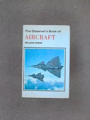 Observer's Book Of Aircraft 1973 (Observer's Pocket) By Green William Hardback • £5.99