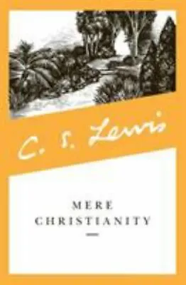 Mere Christianity By C. S. Lewis • $7.44