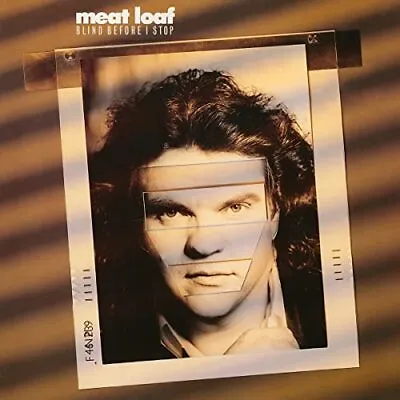 Meat Loaf - Blind Before I Stop [VINYL] • £15.53