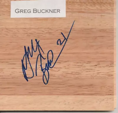 Greg Buckner Autographed 6x5 Wood Floor Piece Dallas Mavericks E432 • $12.99