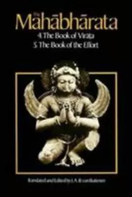 The Mahabharata Volume 3: Book 4:  The Book Of The Virata; Book 5: The Book Of  • $19.80