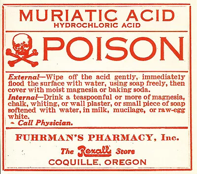 1 Vintage Pharmacy Label MURIATIC ACID POISON Fuhrman's Rexall Pharmacy Coquille • $43.78