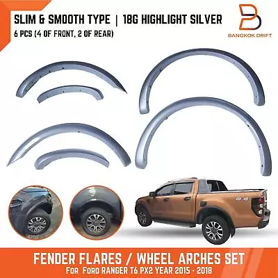 18g Silver 3  Slim Fender Flares Arch For Ford Ranger Px Mk2 2015-2018 • $325