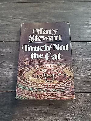 Touch Not The Cat By Mary Stewart (1976 Hardcover Book Club Edition) • $5