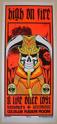 2008 High On Fire - Columbus Silkscreen Concert Poster S/N By Mike Martin  • $24.90