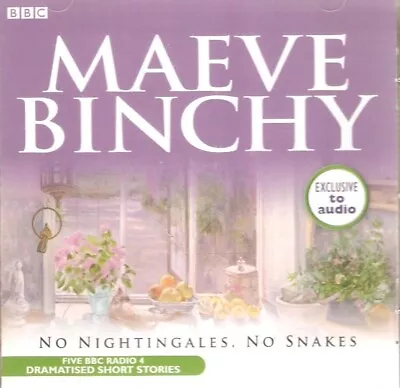 Maeve Binchy - No Nightingales No Snakes (1xCD Audiobook 2007) 5 Radio 4 Dramas • $3.10