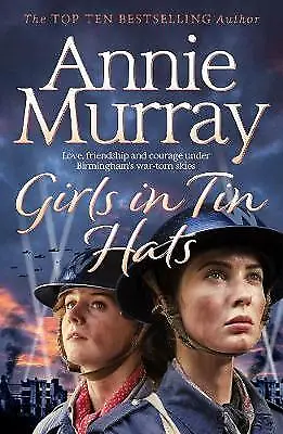Murray Annie : Girls In Tin Hats Value Guaranteed From EBay’s Biggest Seller! • £2.84