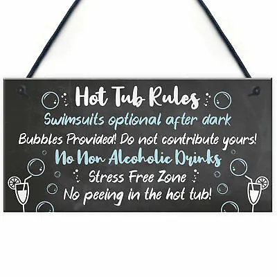 £3.99 • Buy HOT TUB RULES Sign Hot Tub Signs And Plaques Shed Sign Summer House Plaque